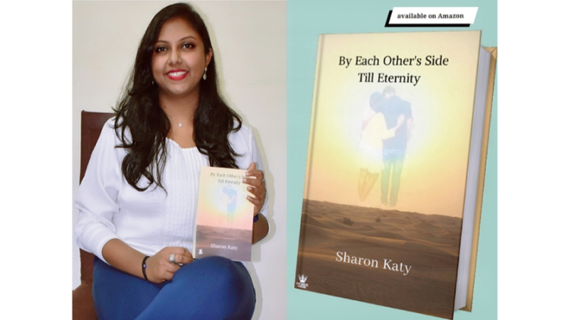 By Each Other’s Side…. Till Eternity is a must-read novel by Sharon Katy 