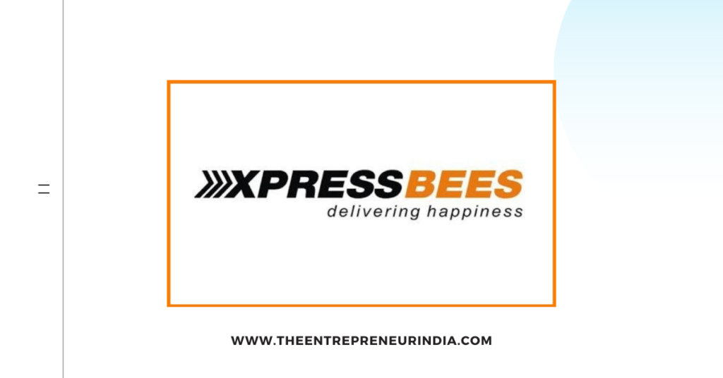 Xpressbees: Revolutionizing Logistics in India