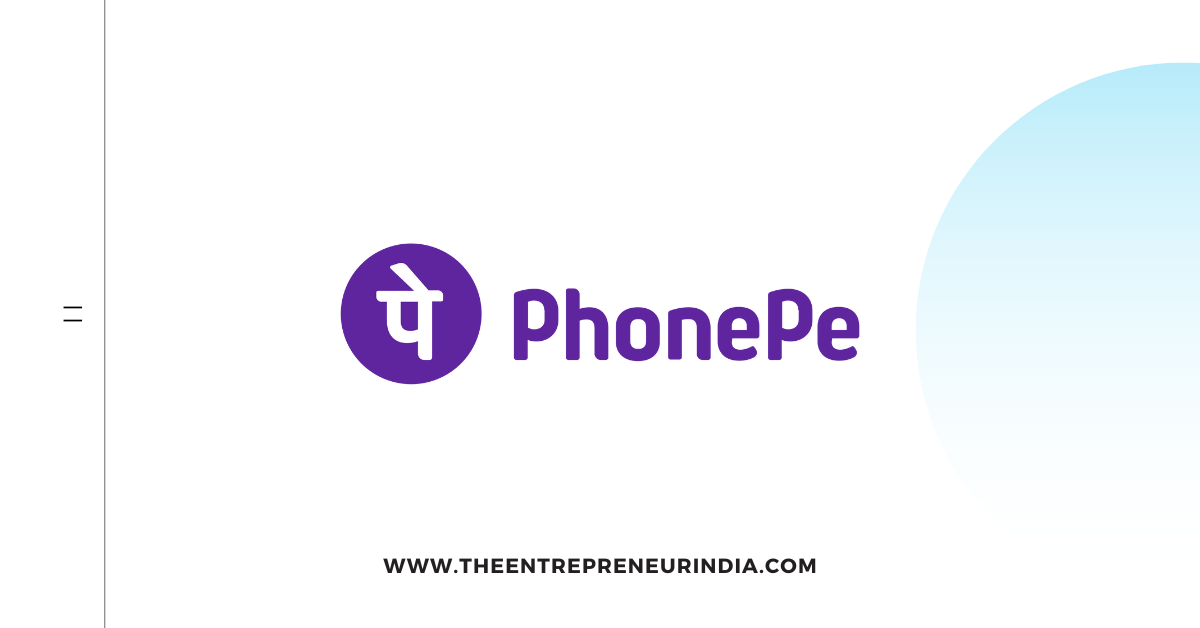 PhonePe: Transforming India's Digital Payments Landscape For A Cashless Future  The 