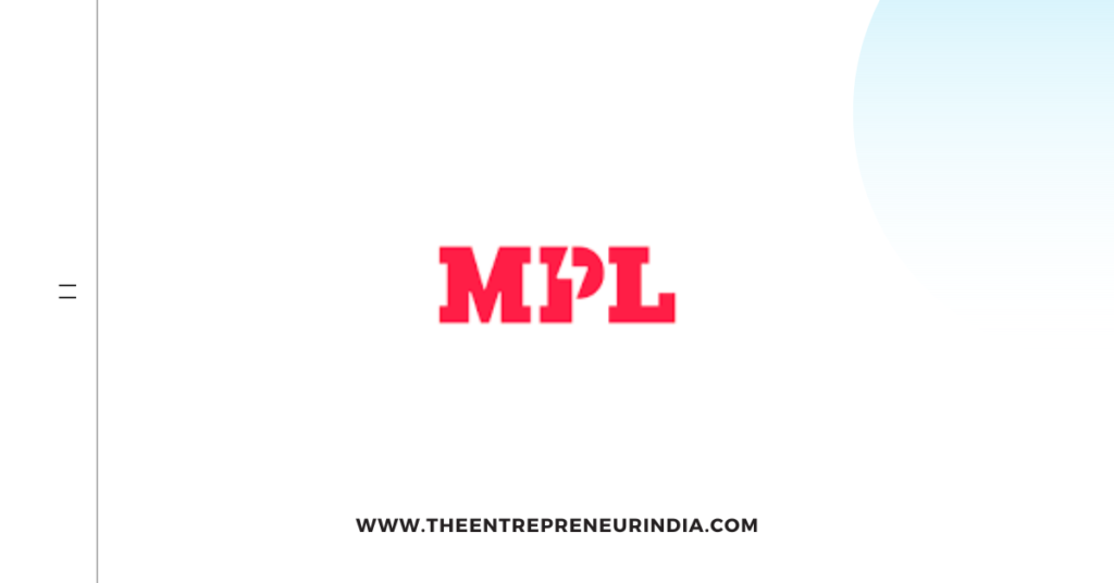 MPL: Revolutionizing the Gaming and E-Sports Industry in India