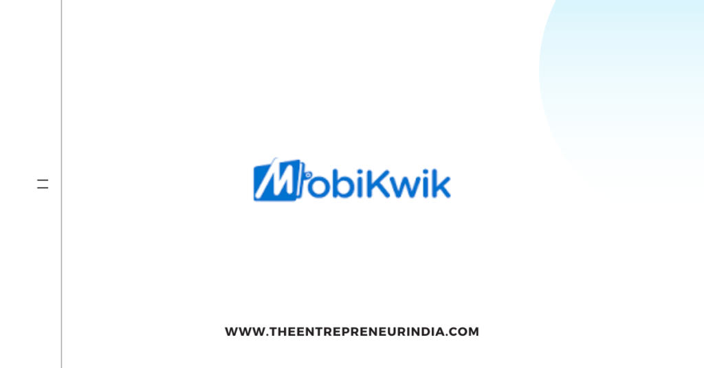 MobiKwik: Revolutionizing the Indian Fintech Landscape