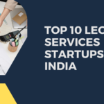 Top 10 Legal Services Startups in India