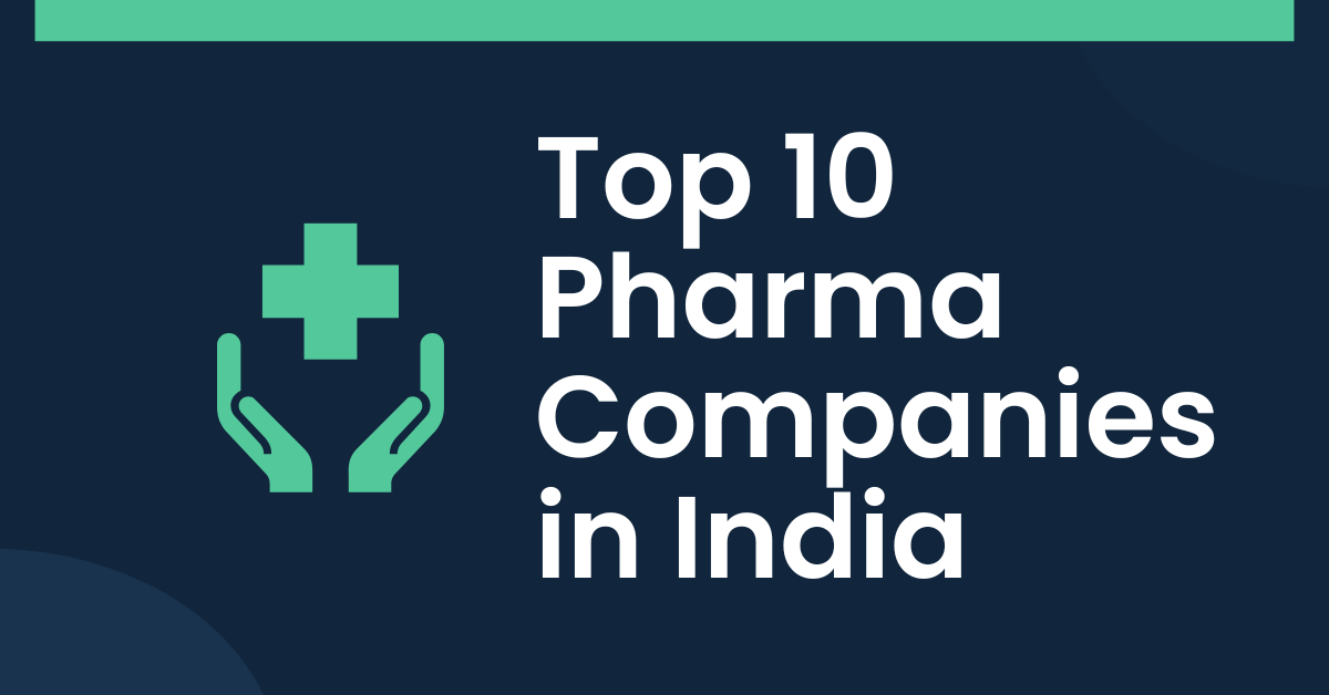 Top 10 Pharma Companies in India