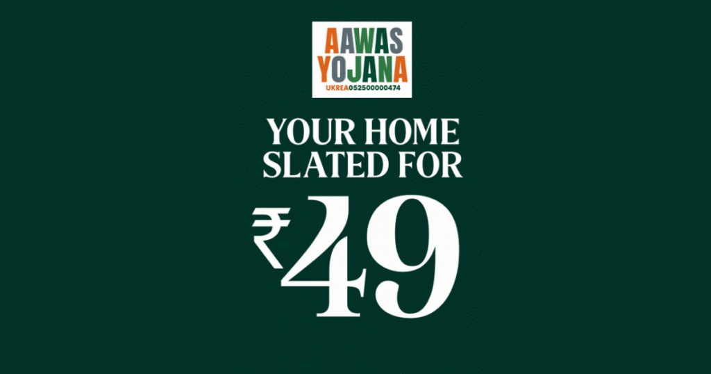 Aawas Yojana Launches ₹49 Onwards Plans to Democratize Housing: Startup from Dehradun Disrupts India’s Real Estate