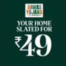 Aawas Yojana Launches ₹49 Onwards Plans to Democratize Housing: Startup from Dehradun Disrupts India’s Real Estate