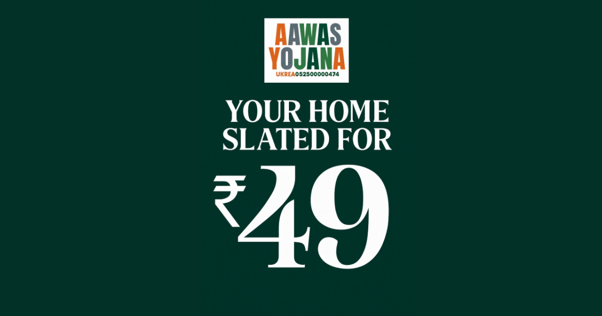 Aawas Yojana Launches ₹49 Onwards Plans to Democratize Housing: Startup from Dehradun Disrupts India’s Real Estate
