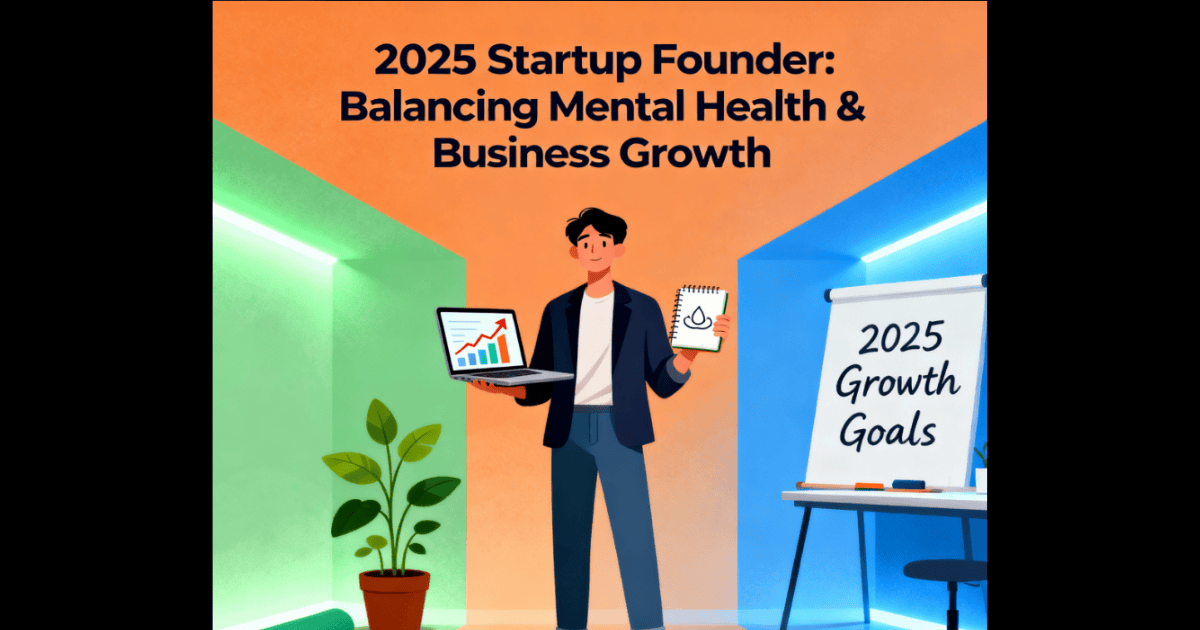 SIDs designs 2025 10 24T182111.924 Mind Over Metrics: Why Founder Mental Health Is the Startup Survival Edge in 2025 – Prioritize It, or Perish Under Pressure!
